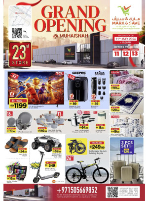 Mark & Save Celebrate the Opening - Muhaisnah, Dubai Flyer